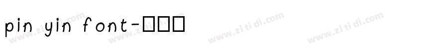 pin yin font字体转换